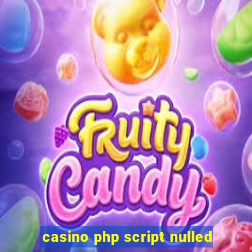 casino php script nulled